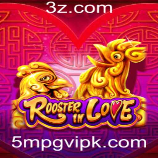 RoosterInLove: Um Jogo Apaixonante para Todas as Idades